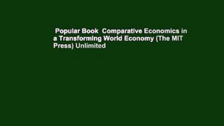 Popular Book  Comparative Economics in a Transforming World Economy (The MIT Press) Unlimited