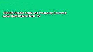 EBOOK Reader Amity and Prosperity Unlimited acces Best Sellers Rank : #3