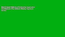 Best E-book Patterns of Enterprise Application Architecture (The Addison-Wesley Signature Series)