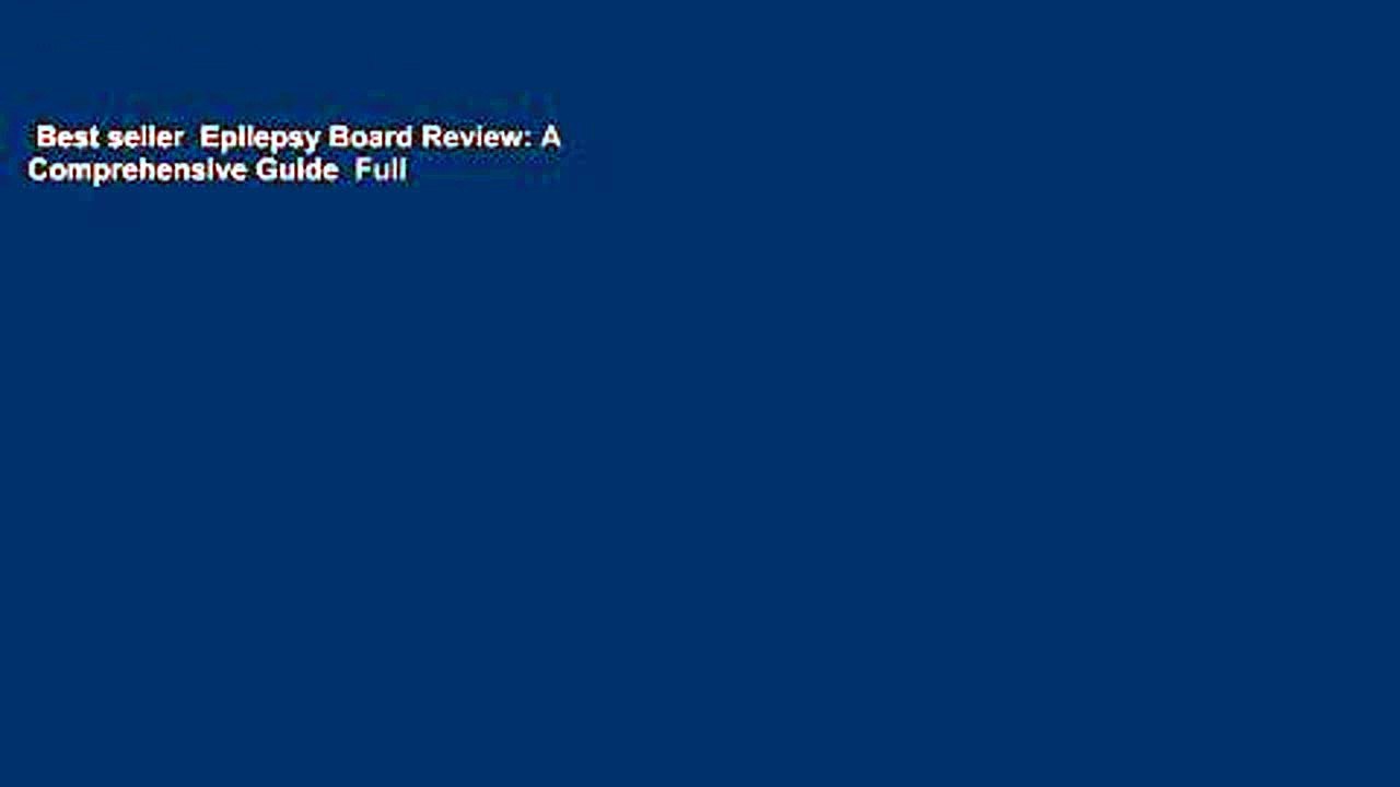 Best seller  Epilepsy Board Review: A Comprehensive Guide  Full