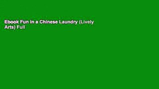 Ebook Fun in a Chinese Laundry (Lively Arts) Full