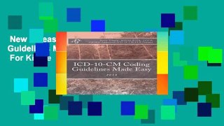 New Releases ICD-10-CM Coding Guidelines Made Easy: 2018  For Kindle