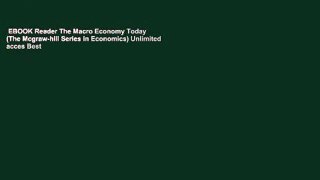 EBOOK Reader The Macro Economy Today (The Mcgraw-hill Series in Economics) Unlimited acces Best