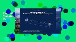 Best seller  Introduction to Classical and Modern Optics  Full