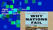 Digital book  Why Nations Fail: The Origins of Power, Prosperity, and Poverty Unlimited acces