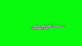 Popular  Real Estate Investing For Dummies  E-book