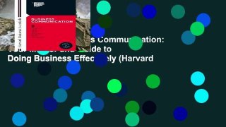 Best seller  Business Communication: Your Mentor and Guide to Doing Business Effectively (Harvard