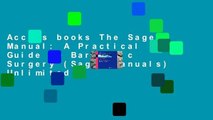 Access books The Sages Manual: A Practical Guide to Bariatric Surgery (Sages Manuals) Unlimited