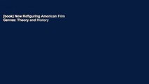 [book] New Refiguring American Film Genres: Theory and History
