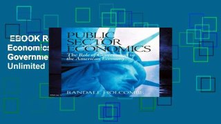 EBOOK Reader Public Sector Economics: The Role of Government in the American Economy Unlimited