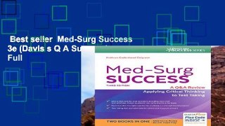 Best seller  Med-Surg Success 3e (Davis s Q A Success)  Full