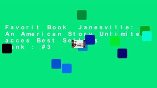 Favorit Book  Janesville: An American Story Unlimited acces Best Sellers Rank : #3