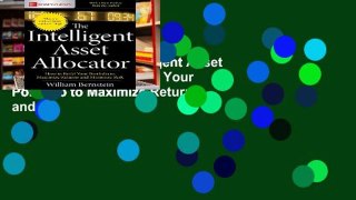 Trial Ebook  The Intelligent Asset Allocator: How to Build Your Portfolio to Maximize Returns and
