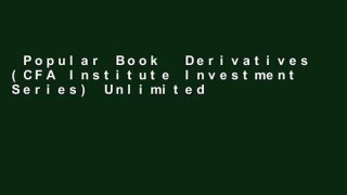 Popular Book  Derivatives (CFA Institute Investment Series) Unlimited acces Best Sellers Rank : #3