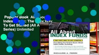 Popular Book  All About Index Funds: The Easy Way To Get Started (All About Series) Unlimited