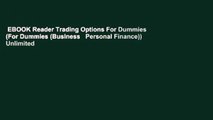 EBOOK Reader Trading Options For Dummies (For Dummies (Business   Personal Finance)) Unlimited