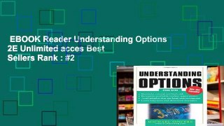 EBOOK Reader Understanding Options 2E Unlimited acces Best Sellers Rank : #2