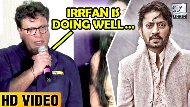 Tigmanshu Dhulia Shares New Information On Friend Irrfan Khan's Health