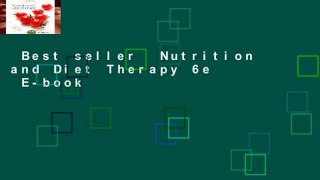 Best seller  Nutrition and Diet Therapy 6e  E-book