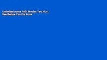 Unlimited acces 1001 Movies You Must See Before You Die Book