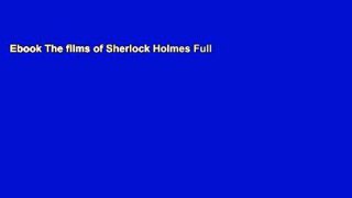 Ebook The films of Sherlock Holmes Full