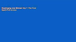 Readinging new Michael Vey 7: The Final Spark Full access
