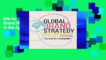this books is available Global Brand Strategy: World-wise Marketing in the Age of Branding For