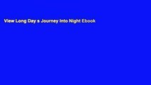 View Long Day s Journey Into Night Ebook