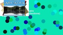 Ebook Arcadia (L.A. Theatre Works Audio Theatre Collections) Full