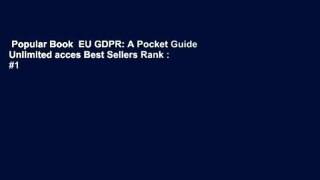 Popular Book  EU GDPR: A Pocket Guide Unlimited acces Best Sellers Rank : #1