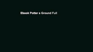 Ebook Potter s Ground Full