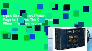 Open Ebook Harry Potter - Page to Screen: The Complete Filmmaking Journey online