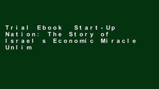 Trial Ebook  Start-Up Nation: The Story of Israel s Economic Miracle Unlimited acces Best Sellers
