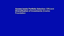 Access books Portfolio Selection: Efficient Diversification of Investments (Cowles Foundation