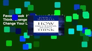 Favorit Book  How Successful People Think: Change Your Thinking, Change Your Life Unlimited acces