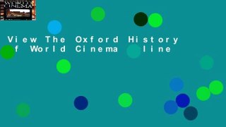 View The Oxford History of World Cinema online