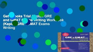 Get Ebooks Trial Kaplan GRE and GMAT Exams Writing Workbook (Kaplan GRE   GMAT Exams Writing