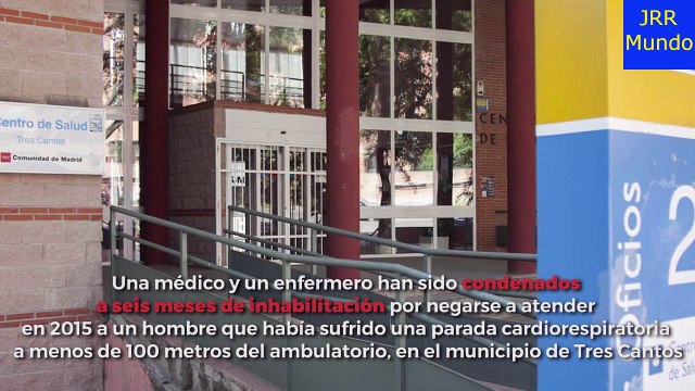 Noticia | Condenados dos sanitarios por negarse a atender a un hombre que había sufrido un infarto