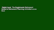 Digital book  The Bogleheads Retirement  Guide to Retirement Planning Unlimited acces Best