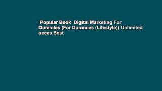 Popular Book  Digital Marketing For Dummies (For Dummies (Lifestyle)) Unlimited acces Best
