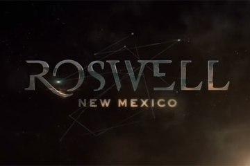 Roswell, New Mexico - Trailer Saison 1