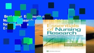 Best seller  Essentials of Nursing Research: Appraising Evidence for Nursing Practice  E-book