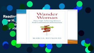 Reading books Wander Woman: How High-Achieving Women Find Contentment and Direction P-DF Reading