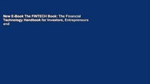 New E-Book The FINTECH Book: The Financial Technology Handbook for Investors, Entrepreneurs and