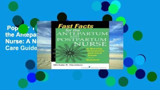 Popular  Fast Facts for the Antepartum and Postpartum Nurse: A Nursing Orientation and Care Guide