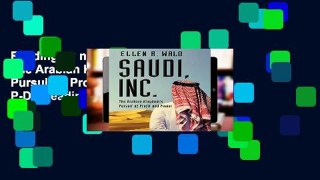Readinging new Saudi, Inc.: The Arabian Kingdom s Pursuit of Profit and Power P-DF Reading