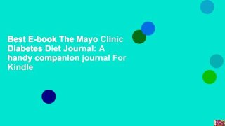 Best E-book The Mayo Clinic Diabetes Diet Journal: A handy companion journal For Kindle