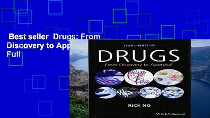 Best seller  Drugs: From Discovery to Approval  Full