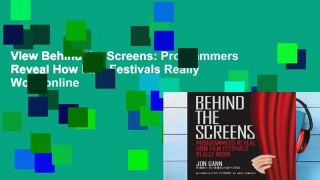 View Behind the Screens: Programmers Reveal How Film Festivals Really Work online