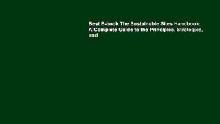 Best E-book The Sustainable Sites Handbook: A Complete Guide to the Principles, Strategies, and
